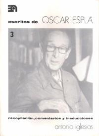 ESCRITOS DE ÓSCAR ESPLÁ, III | 9788438101049 | ESPLÁ, ÓSCAR / IGLESIAS, ANTONIO