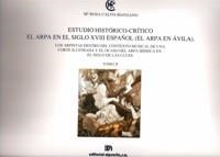 ESTUDIO HISTÓRICO-CRÍTICO II. EL ARPA EN EL S. XVIII ESPAÑOL (EL ARPA EN ÁVILA) | 9788438103241 | CALVO MANZANO, Mª ROSA