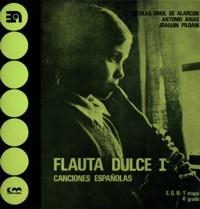 FLAUTA DULCE, I (CANCIONES ESPAÑOLAS) | 9788438100110 | ARIAS, ANTONIO / ORIOL, NICOLÁS