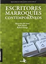 ESCRITORES MARROQUIES CONTEMPORANEOS | 9788496806634 | AMO, MERCEDES DEL / MARSÁ, JUAN / ORTEGA, RAFAEL