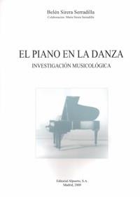 PIANO EN LA DANZA, EL | 9788438104309 | SIRERA SERRADILLA, BELÉN