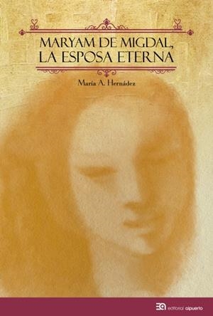 MARYAM DE MIGDAL | 9788438104828 | HERNÁNDEZ HERNÁNDEZ, MARÍA A.