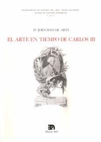 ARTE EN TIEMPOS DE CARLOS III, EL | 9788438101391 | VARIOS AUTORES