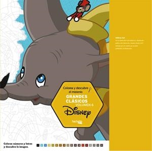 COLOREA Y DESCUBRE EL MISTERIO-GRANDES CLÁSICOS DISNEY VOLUMEN 6 | 9788417586362 | VARIOS AUTORES