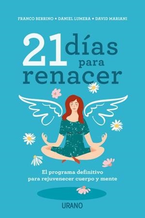 21 DÍAS PARA RENACER | 9788416720842 | BERRINO, FRANCO