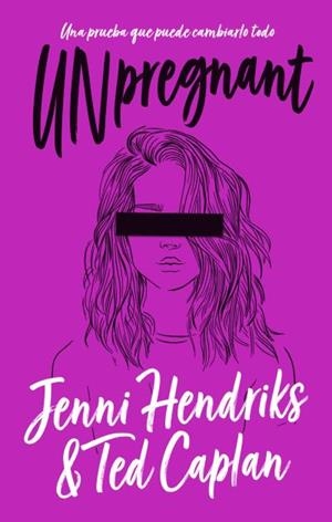 UNPREGNANT | 9788492918713 | HENDRIKS, JENNI