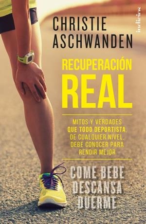 RECUPERACIÓN REAL | 9788415732433 | ASCHWANDEN, CHRISTIE