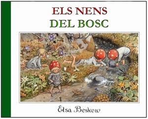 NENS DEL BOSC, ELS | 9788489825093 | BESKOW, ELSA