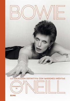 DAVID BOWIE (ED. 2019) | 9788417757359 | O'NEILL, TERENCE PATRICK