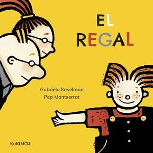 REGAL, EL | 9788417074975 | KESELMAN, GABRIELA