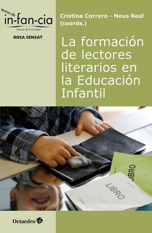 FORMACIÓN DE LECTORES LITERARIOS EN LA EDUCACIÓN, LA | 9788417667566 | CORRERO, CRISTINA