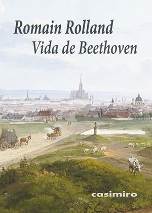 VIDA DE BEETHOVEN | 9788417930035 | ROLLAND, ROMAIN