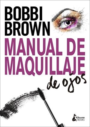 MANUAL DE MAQUILLAJE DE OJOS | 9788416788323 | BROWN, BOBBI