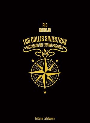 CALLES SINIESTRAS, LAS | 9788412044232 | BAROJA, PIO