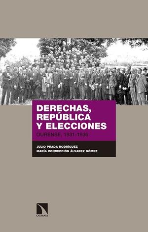 DERECHAS, REPÚBLICA Y ELECCIONES | 9788490978528 | PRADA RODRIGUEZ, JULIO