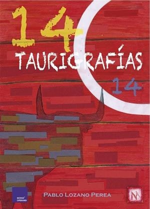 14 TAURIGRAFIAS 14 | 9788494124389 | LOZANO, PABLO