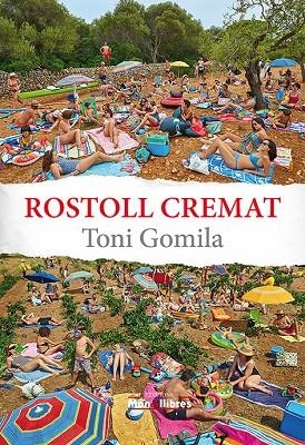 ROSTOLL CREMAT | 9788409143719 | GOMILA, TONI