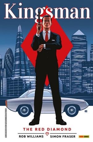 KINGSMAN : THE RED DIAMOND | 9788413341002 | WILLIAMS, ROB / FRASER, SIMON