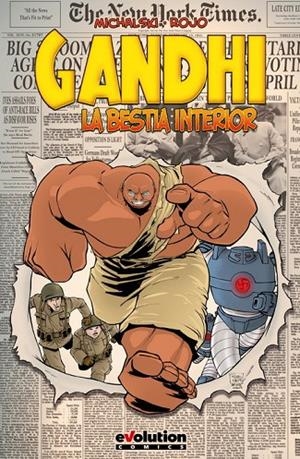 GANDHI : LA BESTIA INTERIOR | 9788413340999 | MICHALSKI, J. / ROJO, ANTONIO