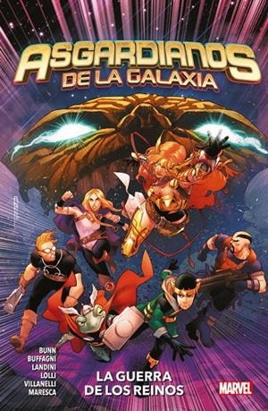 ASGARDIANOS DE LA GALAXIA 02 : LA GUERRA DE LOS REINOS | 9788413341255 | BUNN, CULLEN / LOLLI, MATTEO