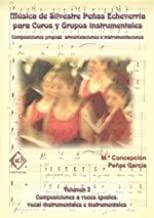 MUSICA DE SILVESTRE PEÑAS ECHEVERRIA I | 9788485511709 | PEÑAS GARCIA, Mª CONCEPCION