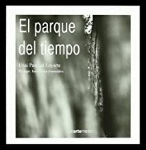 PARQUE DEL TIEMPO, EL | 9788496634619 | PASCUAL, UNAI