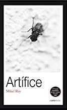 ARTIFICE | 9788496634633 | REY, MIKEL