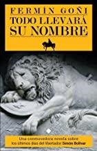 TODO LLEVARA SU NOMBRE | 9788415756453 | GOÑI, FERMIN