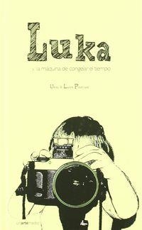 LUKA Y LA MAQUINA DE CONGELAR EL TIEMPO | 9788496634701 | PASCUAL, UNAI