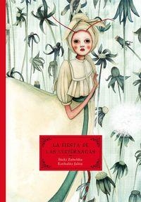 FIESTA DE LAS LUCIERNAGAS, LA | 9788415756033 | ZUBELDIA, IÑAKI / JALON, ESTIBALITZ