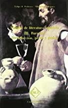 MANUAL DE LITERATURA ESPAÑOLA III - BARROCO - INTRODUCCION, PROSA | 9788485511051 | PEDRAZA, FELIPE B.
