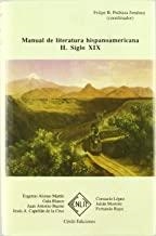 MANUAL DE LITERATURA HISPANOAMERICANA II - SIGLO XIX | 9788485511242 | PEDRAZA JIMENEZ, FELIPE B. / RODRIGUEZ CACERES, MILAGROS