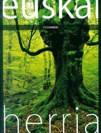 EUSKAL HERRIA - PAIS VASCO | 9788415756682 | LARRAÑAGA, XABIER