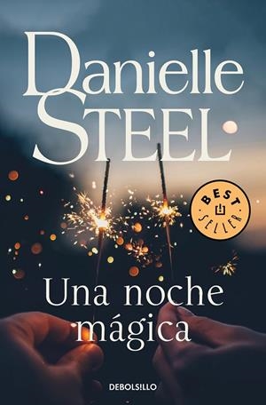 NOCHE MAGICA, UNA | 9788466347884 | STEEL, DANIELLE