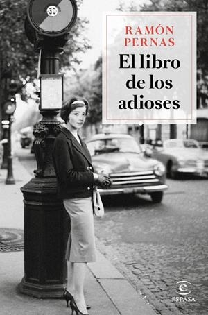LIBRO DE LOS ADIOSES, EL | 9788467056822 | PERNAS, RAMÓN
