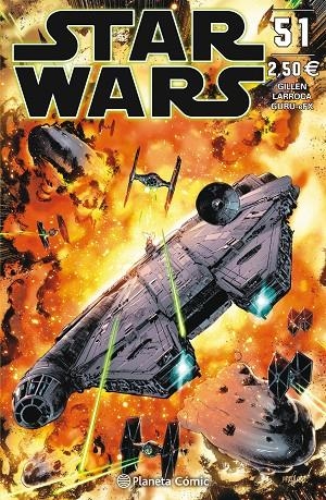 STAR WARS 51 | 9788491735649 | GILLEN, KIERON / LARROCA, SALVADOR