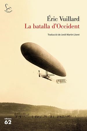 BATALLA D'OCCIDENT, LA | 9788429777888 | VUILLARD, ÉRIC