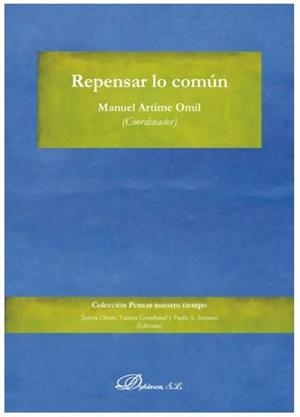 REPENSAR LO COMUN | 9788413243504 | ARTIME OMIL, MANUEL