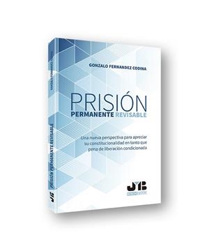 PRISIÓN PERMANENTE REVISABLE | 9788412077063 | FERNANDEZ CODINA, GONZALO