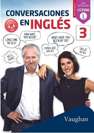 CONVERSACIONES EN INGLÉS 3 | 9788416667710 | BROWN, RICHARD / VALLEJO RODRÍGUEZ, CARMEN / WADDELL, DAVID