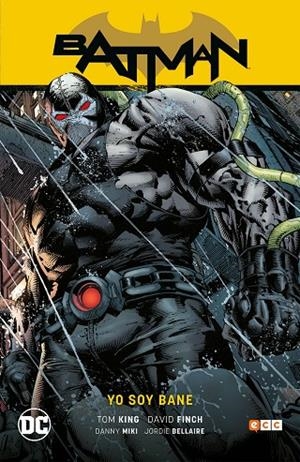 BATMAN 04 : YO SOY BANE (BATMAN SAGA - RENACIMIENTO PARTE 4) (SEGUNDA EDICIÓN) | 9788418026775 | KING, TOM