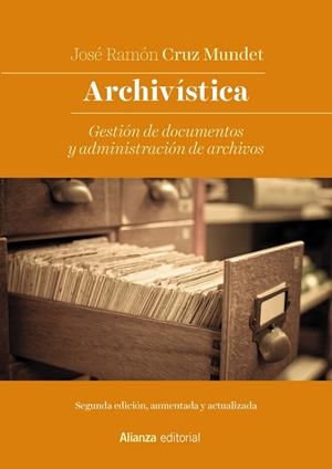ARCHIVÍSTICA | 9788491817246 | CRUZ MUNDET, JOSÉ RAMÓN