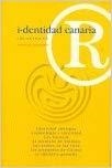 I-DENTIDAD CANARIA. LOS ANTIGUOS | 9788496374126