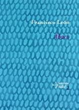 ABACO - DIARIOS | 9788496374133 | LEON, FRANCISCO