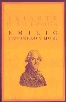 IRIARTE Y SU EPOCA | 9788496374287 | COTARELO, EMILIO