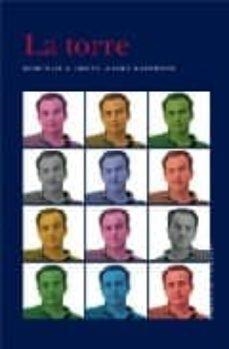 TORRE, LA. HOMENAJE A EMILIO ALFARO HARDISSON | 9788496374355