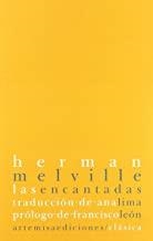 ENCANTADAS, LAS | 9788496374270 | MELVILLE, HERMAN
