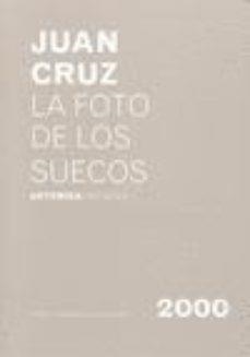 FOTO DE LOS SUECOS, LA | 9788496374966 | CRUZ, JUAN