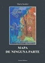 MAPA DE NINGUNA PARTE | 9788496374003 | SANFIEL,  MARIA