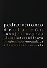 OJOS NEGROS, LOS | 9788496374508 | ALARCON, PEDRO ANTONIO
